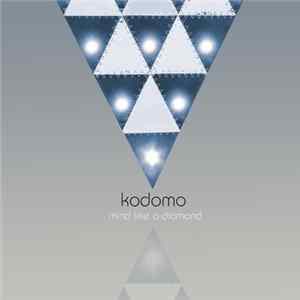 Download Kodomo - Mind Like A Diamond (Single)