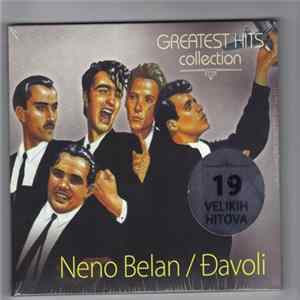 Download Neno Belan / Đavoli - Greatest Hits Collection