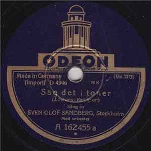 Download Sven-Olof Sandberg - Säg Det I Toner / En Natt I Hamn