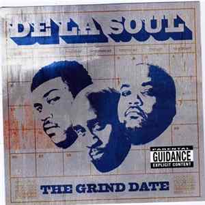 Download De La Soul - The Grind Date