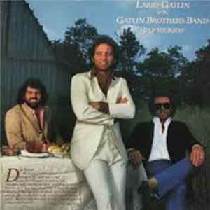 Download Larry Gatlin & The Gatlin Brothers - Help Yourself