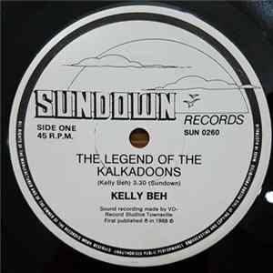 Download Kelly Beh - The Legend Of The Kalkadoons/The Crowbar Motel