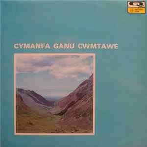 Download Skewen Choir Conducted By Mansel Thomas - Cymanfa Ganu Cwmtawe