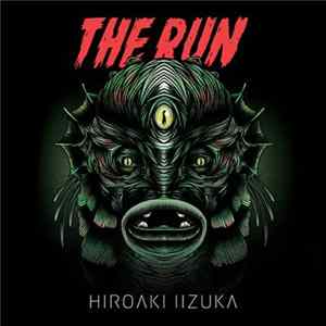 Download Hiroaki Iizuka - The Run