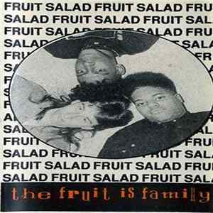 Download Fruit Salad - The Fruit Is Family