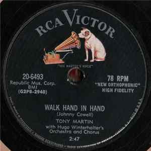 Download Tony Martin With Hugo Winterhalter's Orchestra And Chorus - Walk Hand In Hand / Flamenco Love
