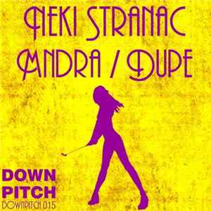 Download Neki Stranac - Mndra / Dupe