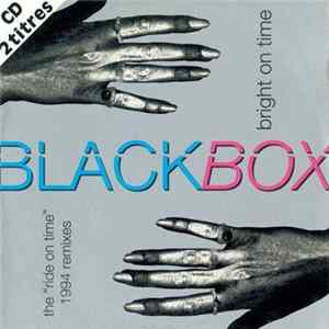 Download Black Box - Bright On Time (The Ride On Time 1994 Remixes)