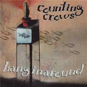 Download Counting Crows - Hanginaround