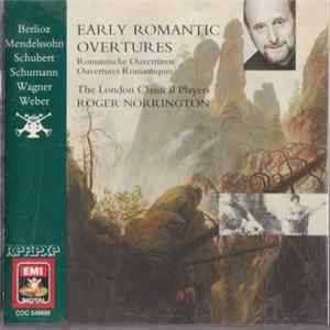 Download The London Classical Players, Roger Norrington - Early Romantic Overtures