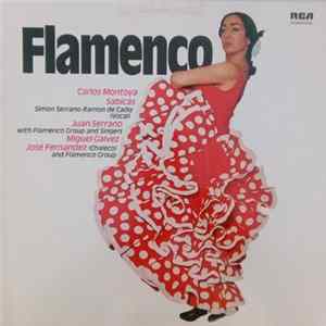 Download Carlos Montoya, Sabicas, Juan Serrano, Miguel Galvez, José Fernández - Flamenco