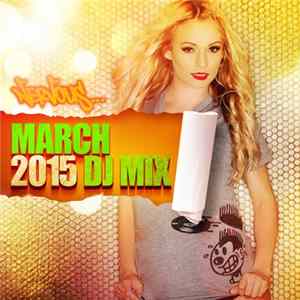Download Various - Nervous March 2015 - DJ Mix