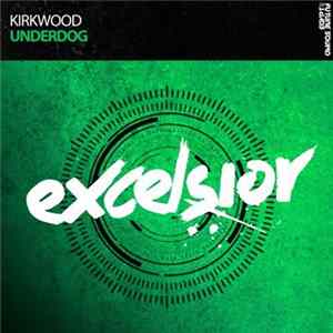 Download Kirkwood - Underdog