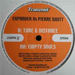 Download Expander Vs Pierre Knott - Time & Distance / Empty Souls