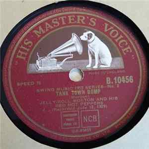 Download Jelly Roll Morton's Red Hot Peppers - Tank Town Bump / The Chant