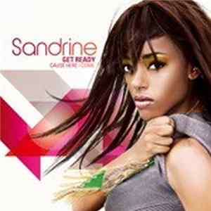 Download Sandrine - Get Ready (Cause Here I Come)