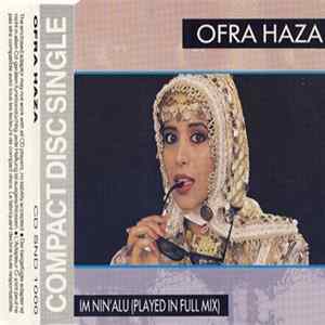 Download Ofra Haza - Im Nin' Alu (Played In Full Mix)