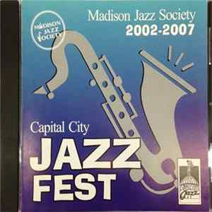 Download Various - Capital City Jazz Fest 2002-2007