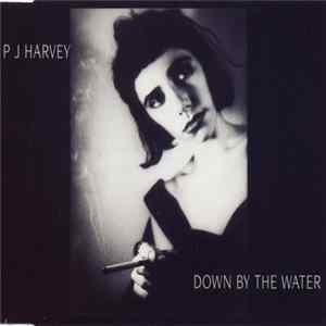 Download P J Harvey - Down By The Water