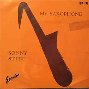Download Sonny Stitt - Mr Saxophone