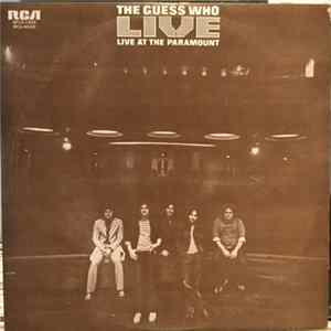 Download The Guess Who - Live At The Paramount