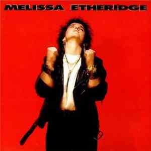 Download Melissa Etheridge - Melissa Etheridge