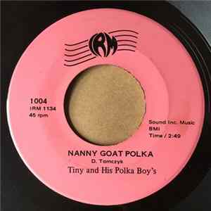 Download Tiny And His Polka Boy's - Nanny Goat Polka / Wisconsin Polka