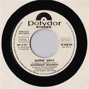 Download The Independent Movement / The Warlord - Slippin' Away / The Ultimate Warlord