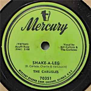 Download The Carlisles - Shake-A-Leg / Let Me Hold Your Little Hand