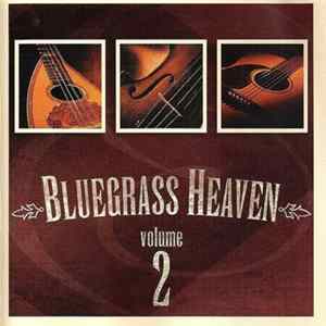 Download Various - Bluegrass Heaven Volume 2