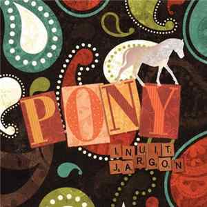 Download Inuit Jargon - Pony
