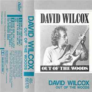 Download David Wilcox - Out Of The Woods