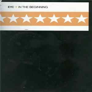 Download E.Y.C. - In The Beginning