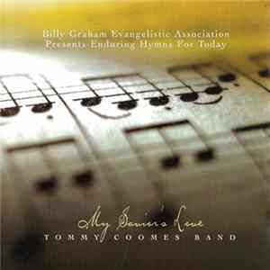 Download Tommy Coomes Band - My Savior's Love