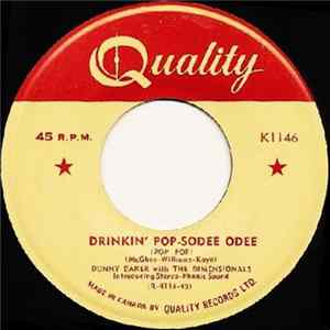 Download Donny Baker With The Dimensionals - Sleepy Time Gal / Drinkin' Pop-Sodee Odee (Pop Pop)