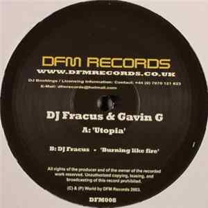 Download DJ Fracus & Gavin G - Utopia / Burning Like Fire