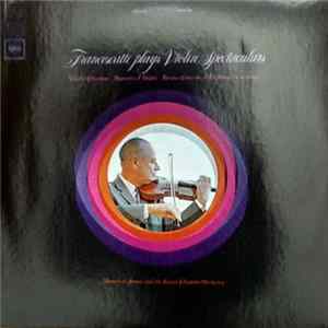 Download Zino Francescatti, Edmond De Stoutz, Zurich Chamber Orchestra, Tommaso Vitali, Niccolo Paganini, Giuseppe Tartini - Francescatti Plays Violin Spectaculars