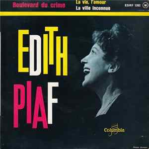 Download Edith Piaf - Boulevard Du Crime