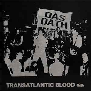 Download Das Oath - Transatlantic Blood e.p.