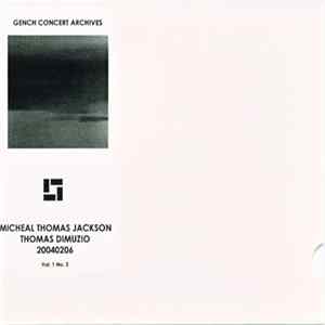Download Michael Thomas Jackson And Thomas Dimuzio - 20040206