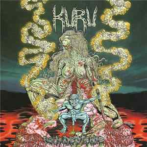 Download Kuru / Embryonic Devourment - From The Tomb To The Womb / Mutinous Beheading
