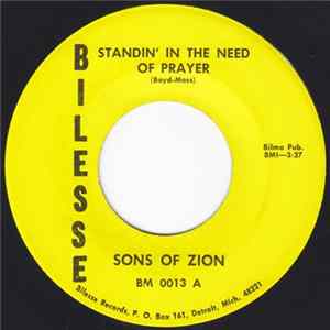 Download Sons Of Zion - Standin' In The Need Of Prayer / Do You Know Him