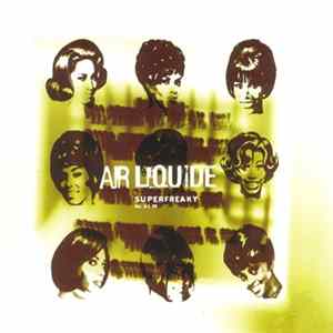 Download Air Liquide - Superfreaky