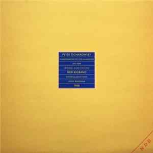 Download Peter Tschaikowsky, Rundfunkorchester Hannover Des NDR , Leitung Aldo Ceccato, The NDR Big Band, Dieter Glawischnig, Jiggs Whigham - 1988