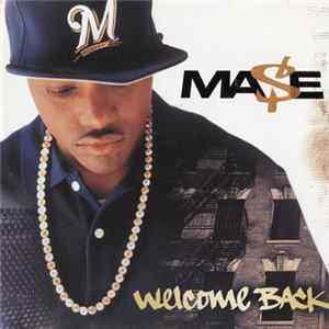 Download Ma$e - Welcome Back