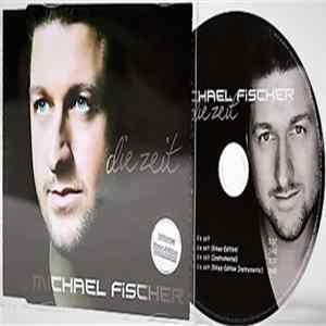 Download Michael Fischer - Die Zeit