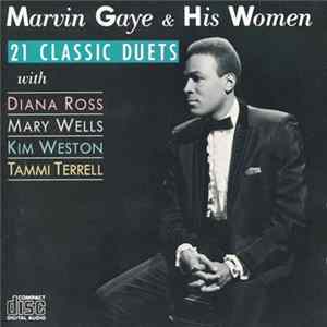 Download Marvin Gaye - Marvin Gaye & His Women : 21 Classic Duets