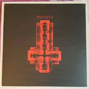 Download Antaeus - Cut Your Flesh And Worship Satan