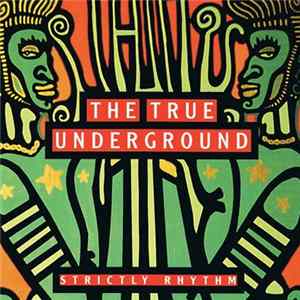 Download Various - The True Underground