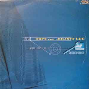 Download Hope Feat. Jolana Lee - On The Border